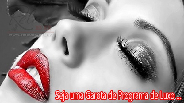 Garota do JOB? Seja uma Acompanhante!